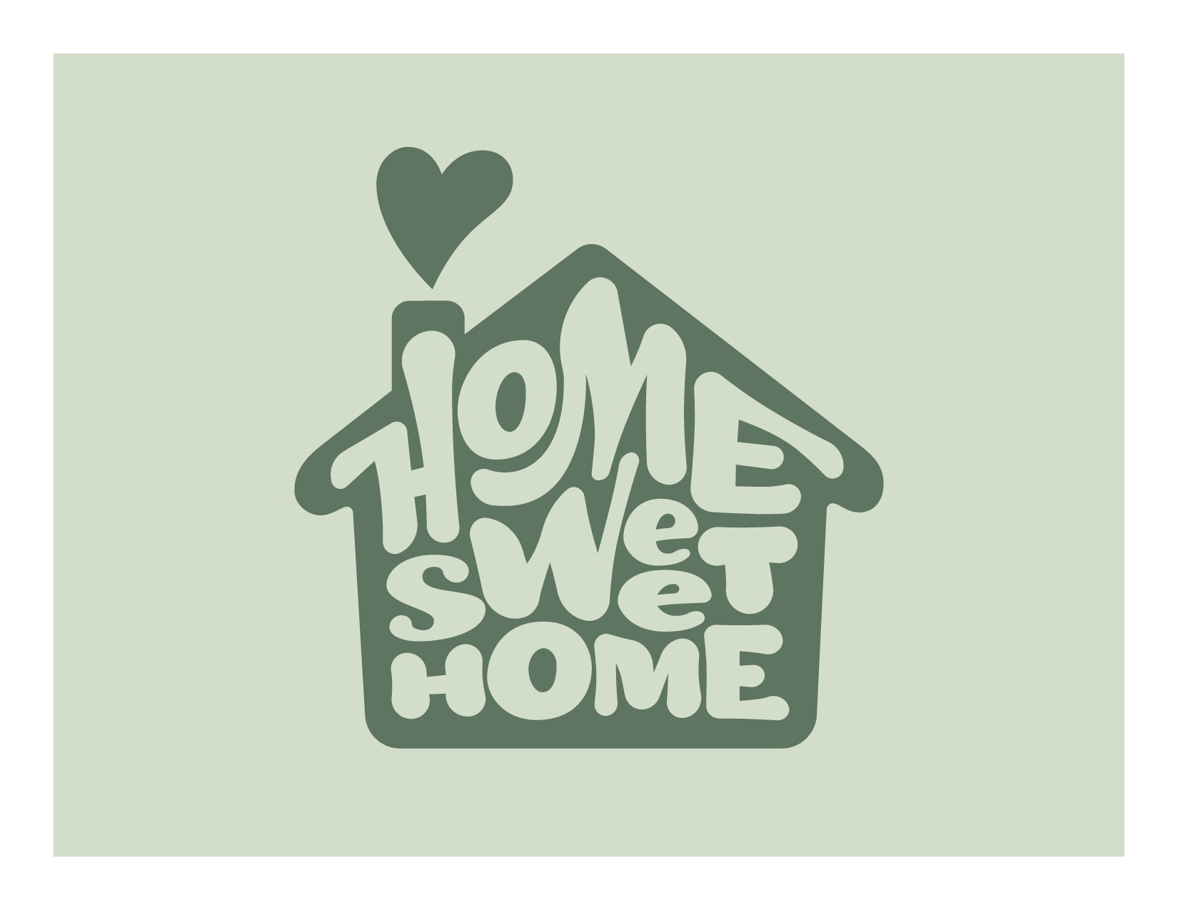Home sweet home